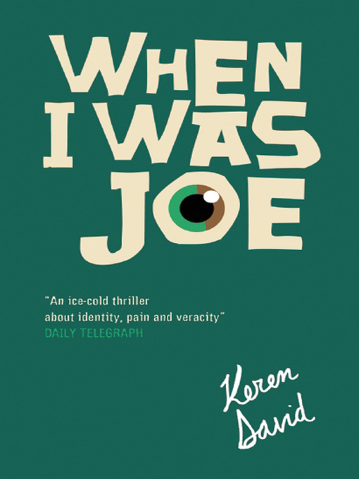 Title details for When I Was Joe by Keren David - Available